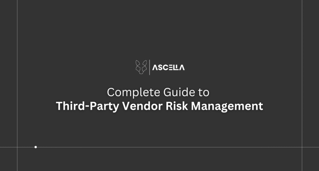 Vendor Risk Management